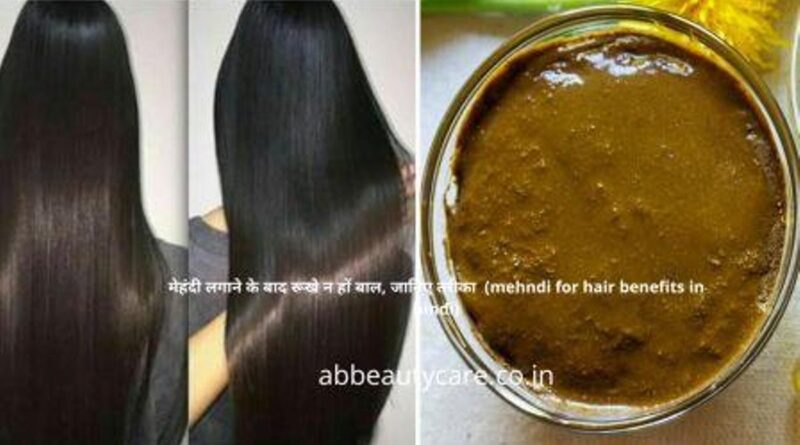 mehndi for hair benefits
